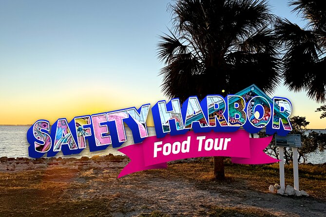 Safety Harbor Food Tour - Key points to know before booking